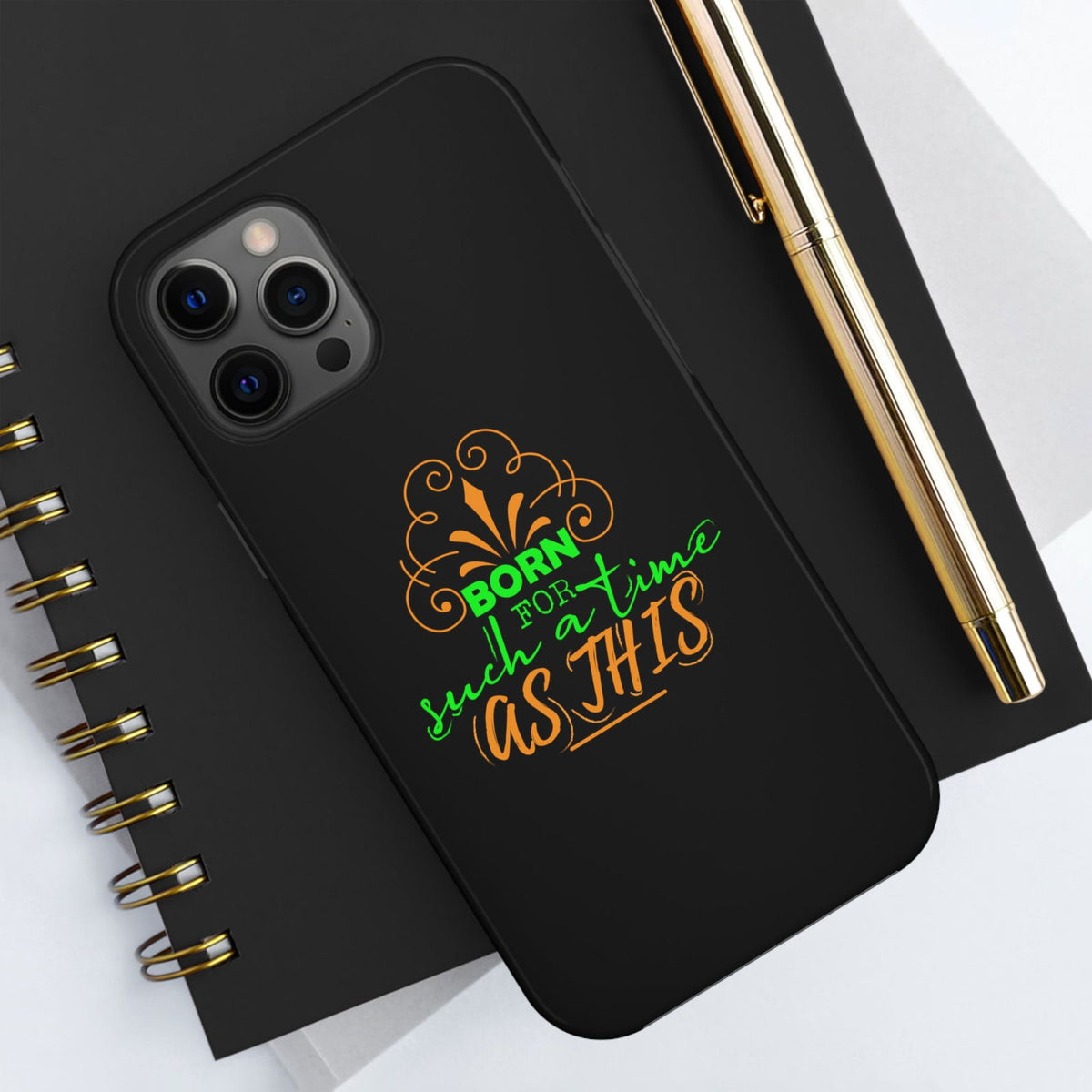Born For Such A Time As This Tough Phone Cases, Case-Mate - ClaimedbyGodDesigns