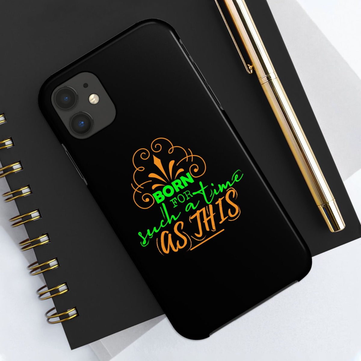 Born For Such A Time As This Tough Phone Cases, Case-Mate - ClaimedbyGodDesigns