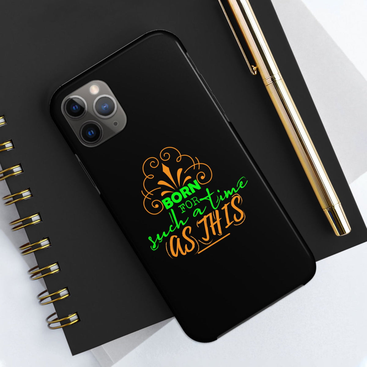 Born For Such A Time As This Tough Phone Cases, Case-Mate - ClaimedbyGodDesigns