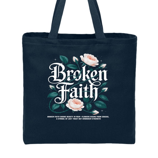 Broken Faith Christian Tote Bag - ClaimedbyGodDesigns