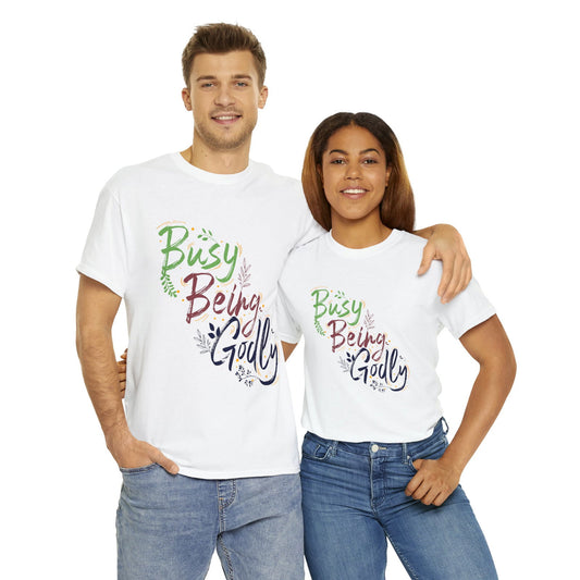 Busy Being Godly Unisex Heavy Cotton Tee - ClaimedbyGodDesigns