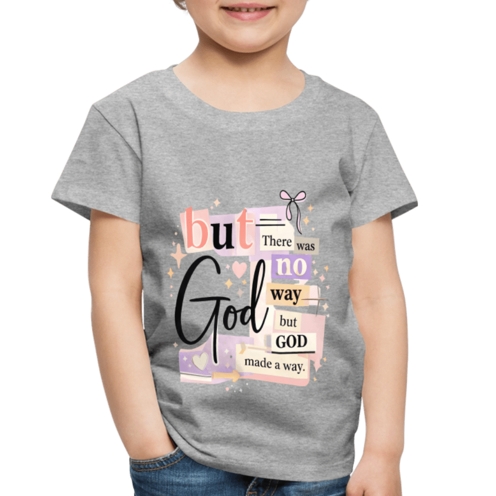 But God Christian Toddler T-Shirt - ClaimedbyGodDesigns