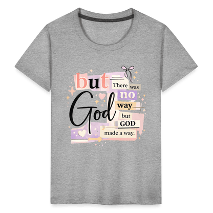 But God Christian Toddler T-Shirt - ClaimedbyGodDesigns