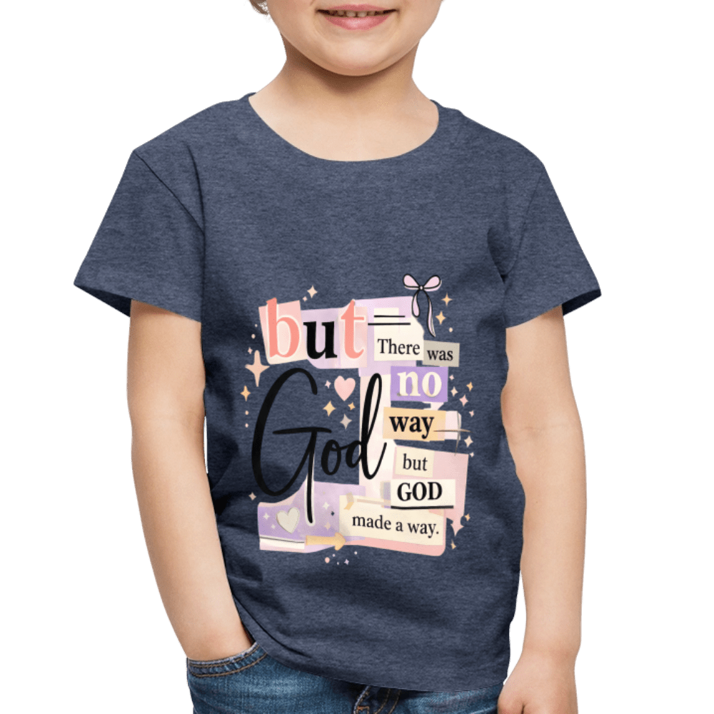 But God Christian Toddler T-Shirt - ClaimedbyGodDesigns