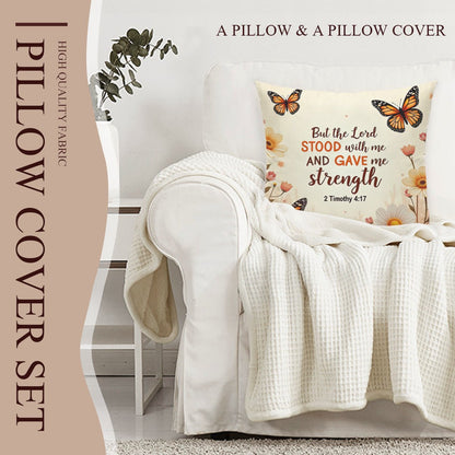 But The Lord Stood With Me And Gave Me Strength Christian Pillow (pillow cover + pillow insert) - ClaimedbyGodDesigns