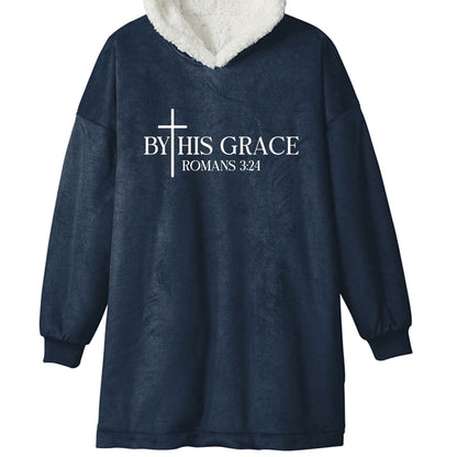 By His Grace Unisex Premium Wearable Blanket - ClaimedbyGodDesigns