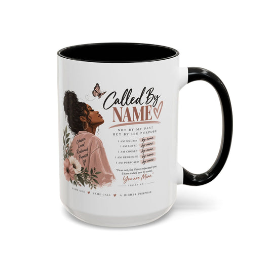 Called By Name Coffee Mug — Inspirational Christian Gift for Her (11/15oz) - Claimed by God Designs