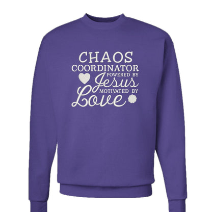 Chaos Coordinator Powered By Him and Love Unisex Christian Pullover Sweatshirt - ClaimedbyGodDesigns
