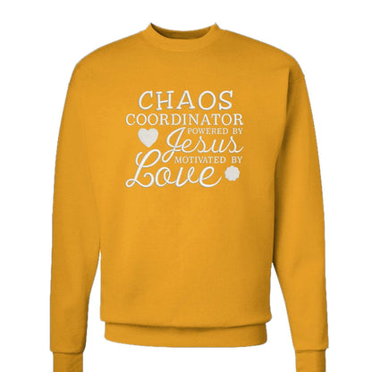 Chaos Coordinator Powered By Him and Love Unisex Christian Pullover Sweatshirt - ClaimedbyGodDesigns