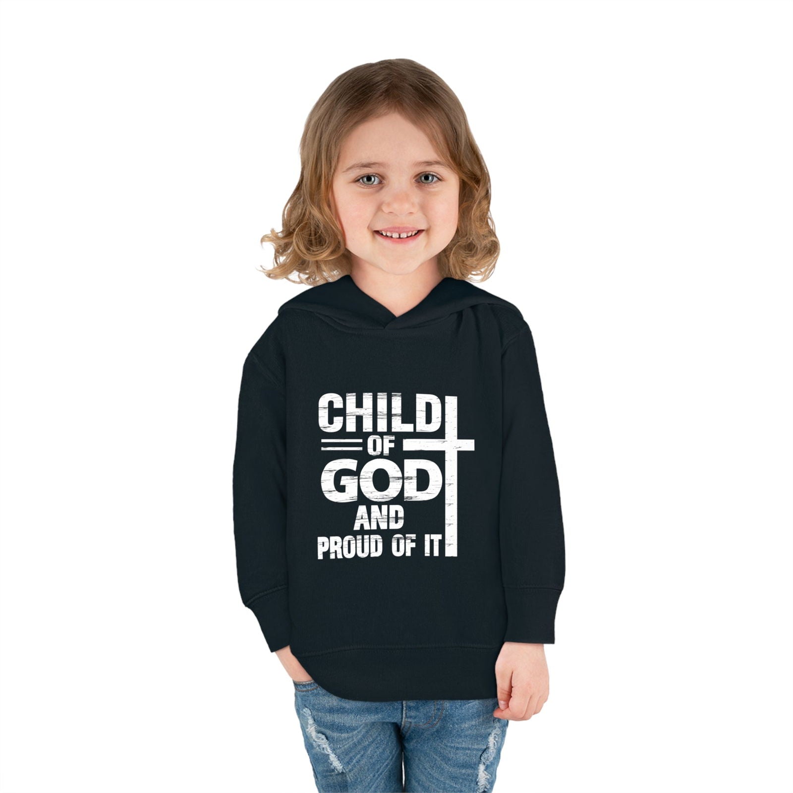 Child Of God And Proud Of It Christian Toddler Pullover Fleece Hooded Sweatshirt - ClaimedbyGodDesigns