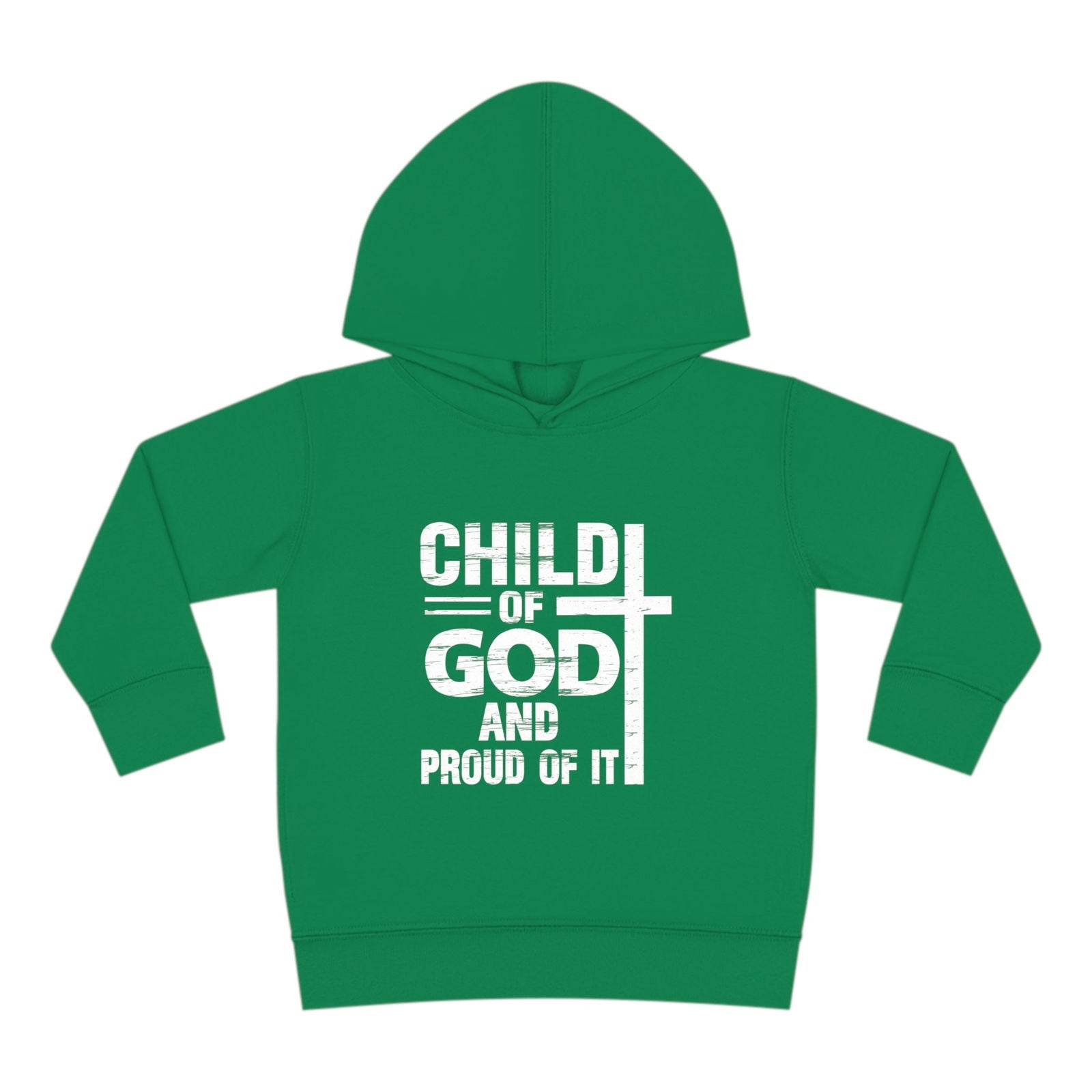Child Of God And Proud Of It Christian Toddler Pullover Fleece Hooded Sweatshirt - ClaimedbyGodDesigns
