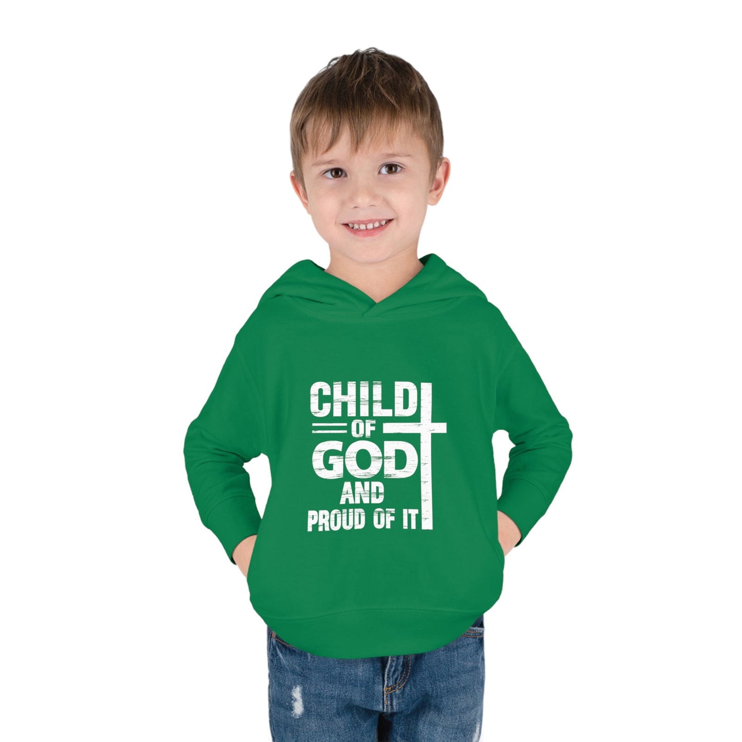 Child Of God And Proud Of It Christian Toddler Pullover Fleece Hooded Sweatshirt - ClaimedbyGodDesigns