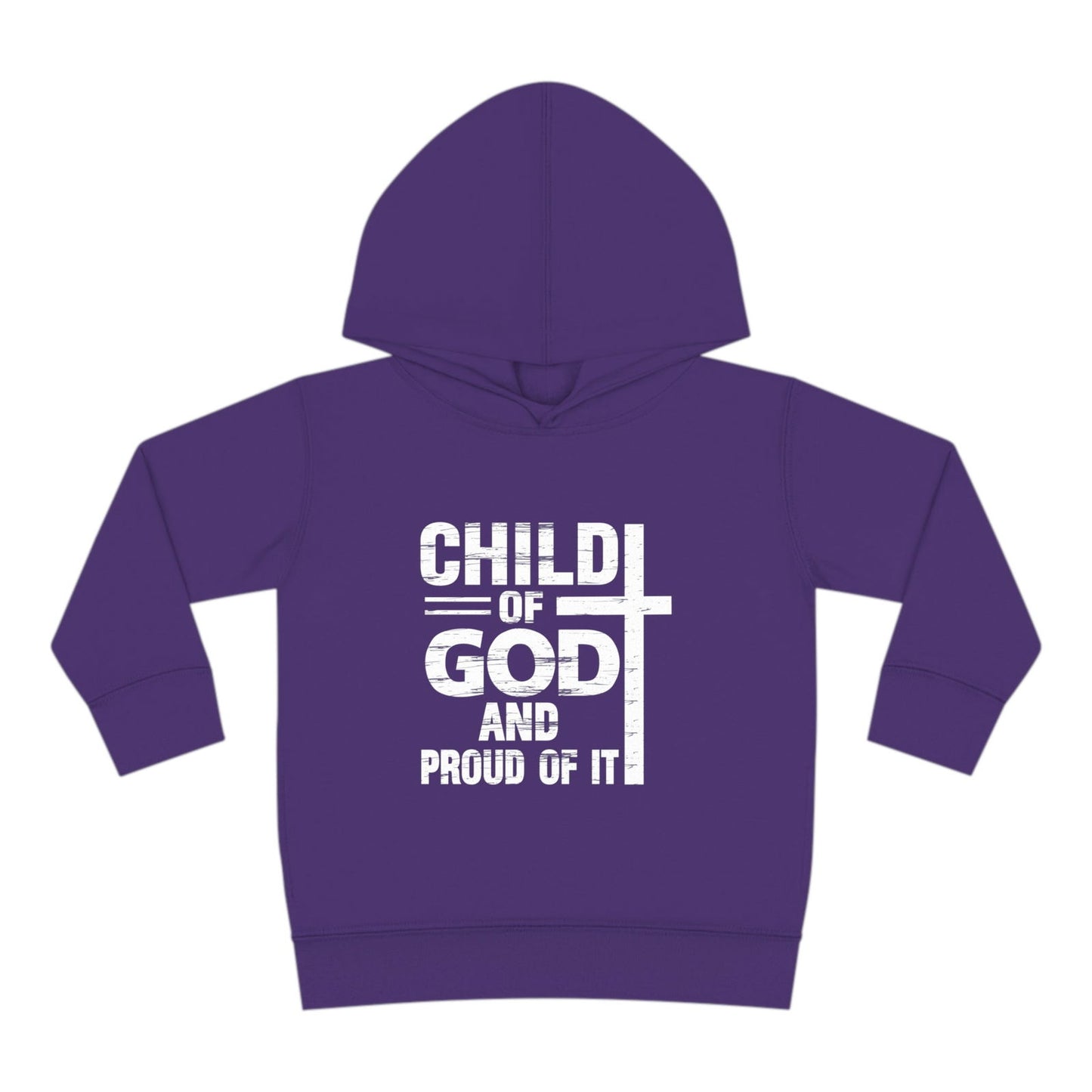 Child Of God And Proud Of It Christian Toddler Pullover Fleece Hooded Sweatshirt - ClaimedbyGodDesigns