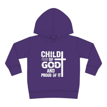 Child Of God And Proud Of It Christian Toddler Pullover Fleece Hooded Sweatshirt - ClaimedbyGodDesigns
