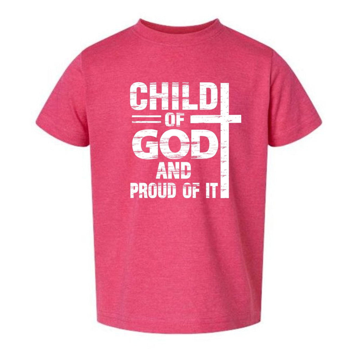 Child Of God And Proud Of It Toddler Christian T-shirt - ClaimedbyGodDesigns