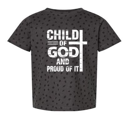 Child Of God And Proud Of It Toddler Christian T-shirt - ClaimedbyGodDesigns