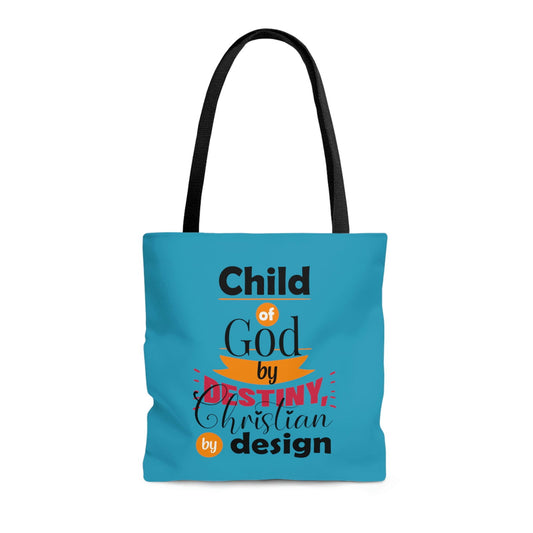 Child Of God By Destiny Christian By DesignTote Bag - ClaimedbyGodDesigns