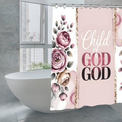 Child Of God Christian Waterproof Shower Curtain - ClaimedbyGodDesigns