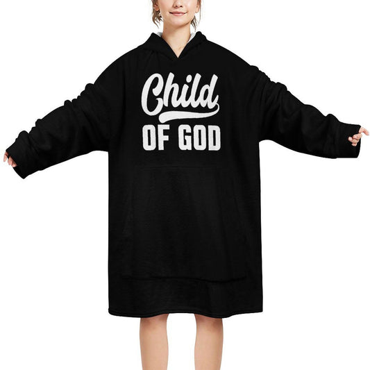 Child Of God Christian Wearable Oversized Sweater Blanket - ClaimedbyGodDesigns