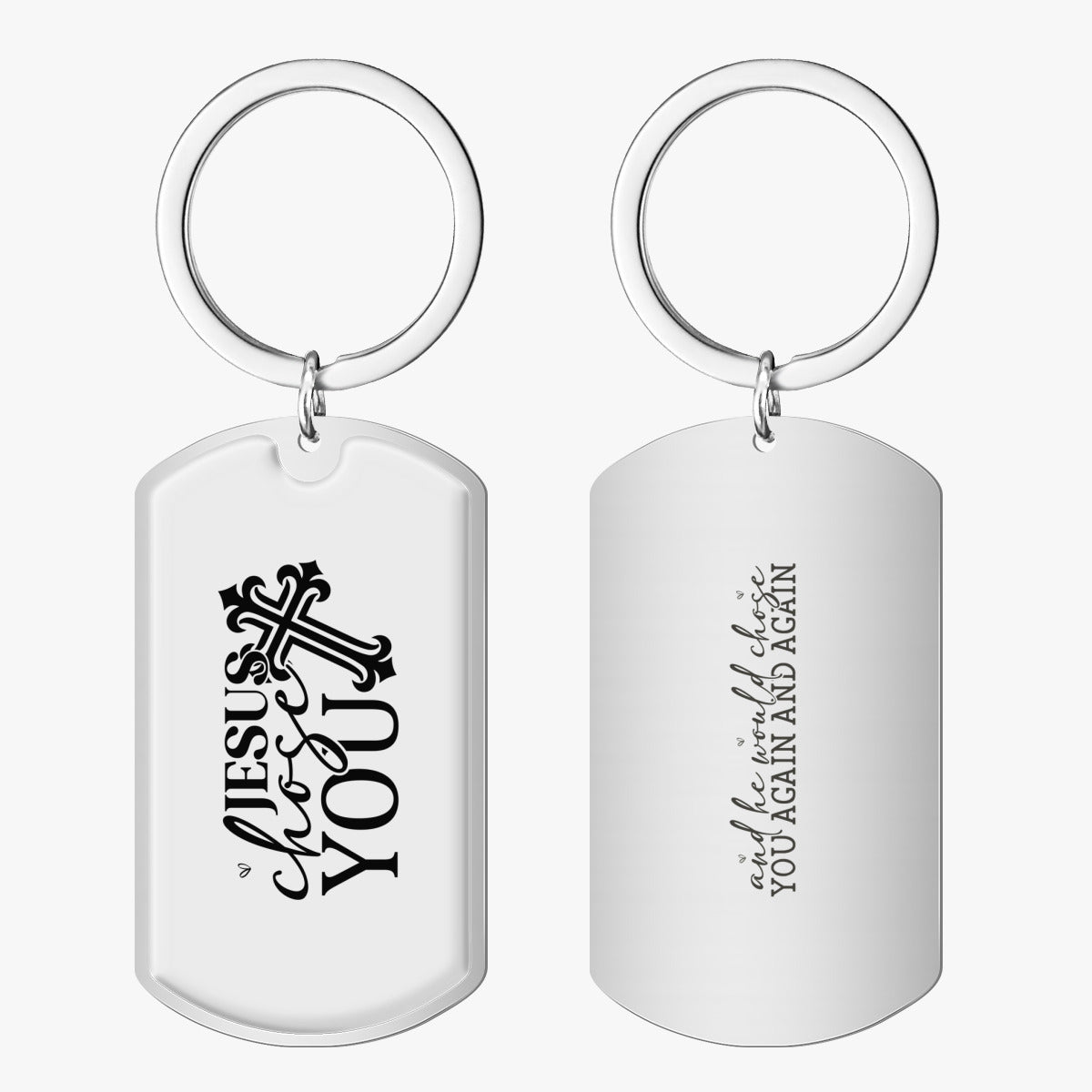 Chose You Keychain - Inspirational Christian Stainless Steel Accessory - ClaimedbyGodDesigns