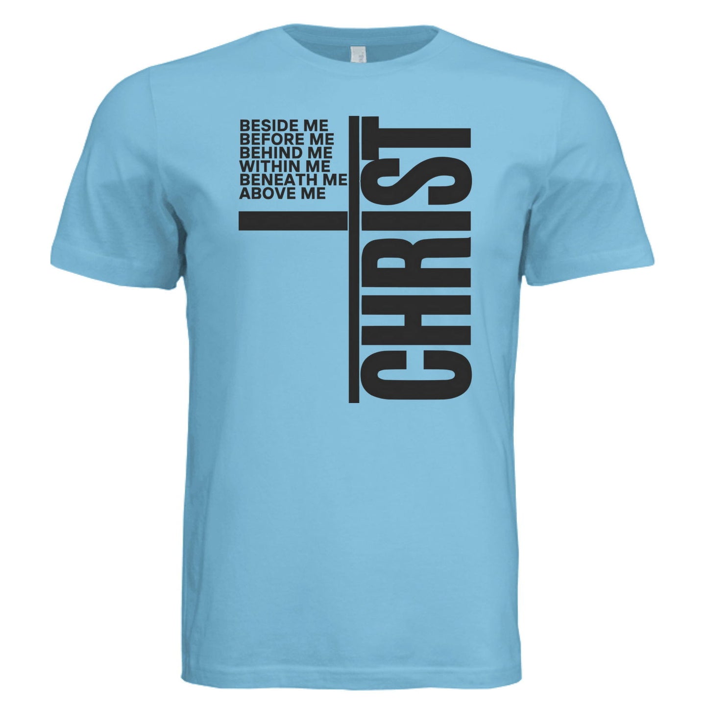 Christ All Around Me Unisex Christian T-shirt - ClaimedbyGodDesigns