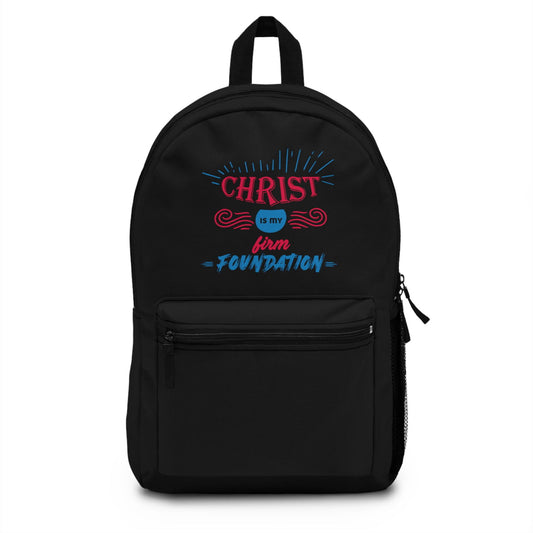 Christ Is My Firm Foundation Christian Backpack - ClaimedbyGodDesigns