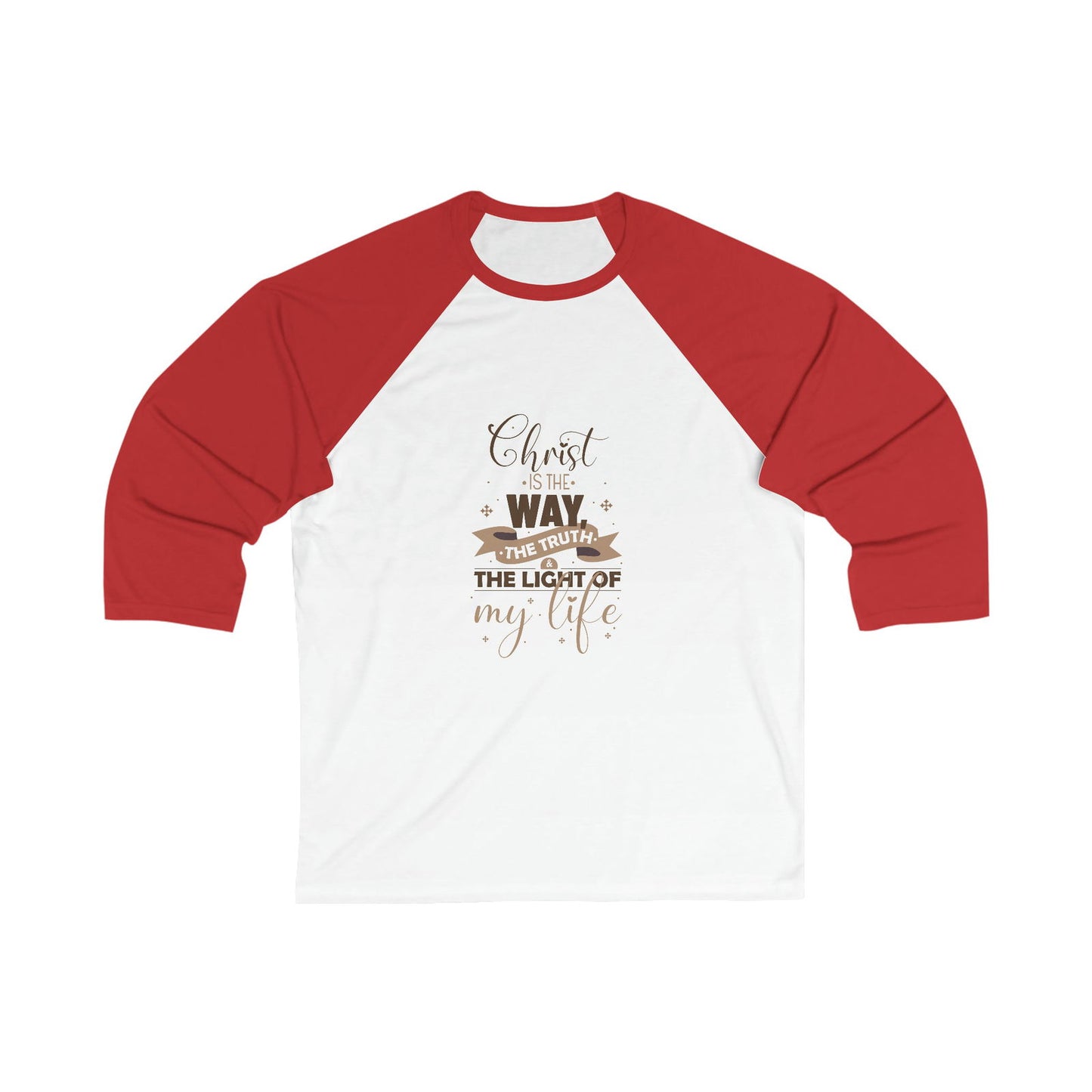 Christ Is The Way The Truth The Light Of My Life Unisex 3\4 Sleeve Baseball Tee - ClaimedbyGodDesigns