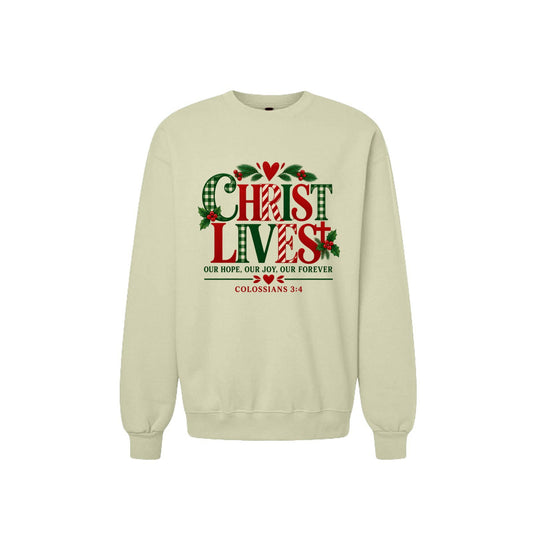 Christ Lives Unisex Christian Christmas Pullover Sweatshirt - ClaimedbyGodDesigns