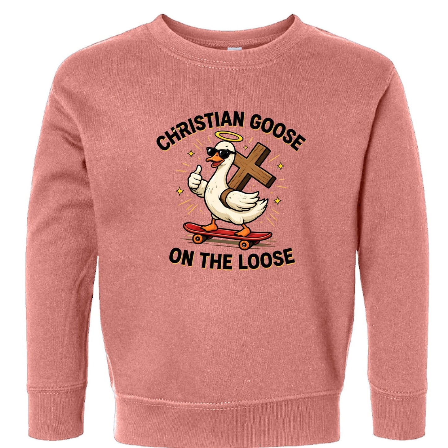 Christian Goose On The Loose Toddler Christian Pullover Sweatshirt - ClaimedbyGodDesigns