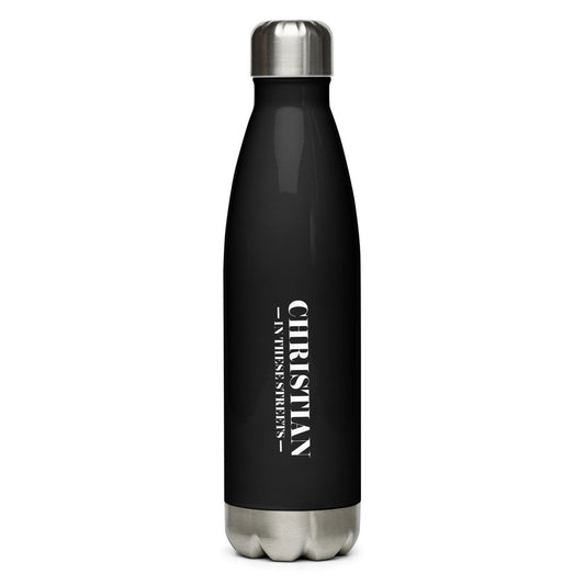 Christian In These Streets Christian Stainless steel water bottle - ClaimedbyGodDesigns