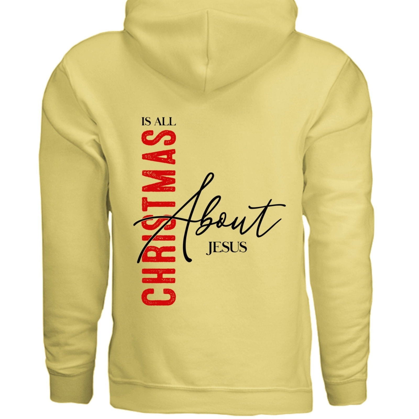 Christmas Is All About Him Unisex Christian Pullover Hooded Sweatshirt - ClaimedbyGodDesigns