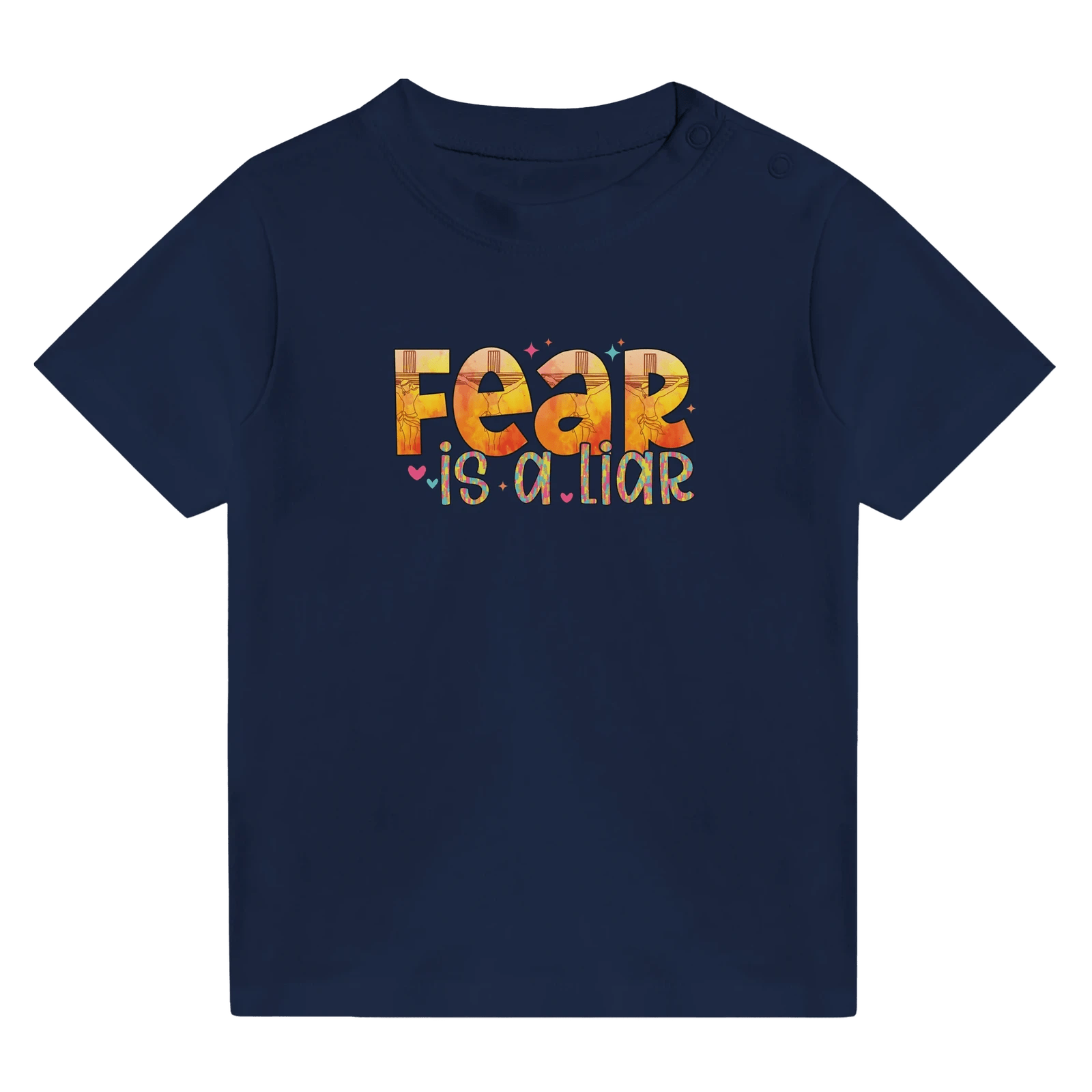Fear Is A Liar Christian Baby Crewneck T-shirt - ClaimedbyGodDesigns
