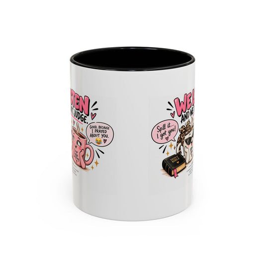 Coffee Mug — "We Listen and We Don't Judge" Inspirational Pink Ceramic Mug (11/15oz) - Claimed by God Designs