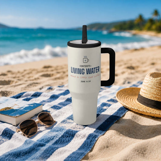Contents: Living Water & Iced Coffee – Funny Christian 40oz Tumbler - Claimed by God Designs