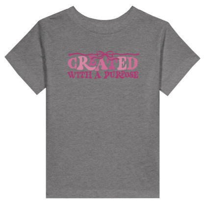 Created With A Purpose Christian Toddler Staple T-Shirt - ClaimedbyGodDesigns