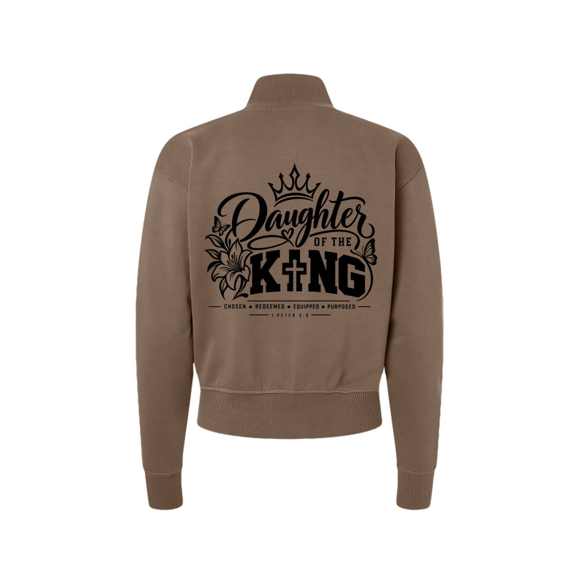 Daughter of the King Women's Christian Zip Jacket | 1 Peter 2:9 - Claimed by God Designs