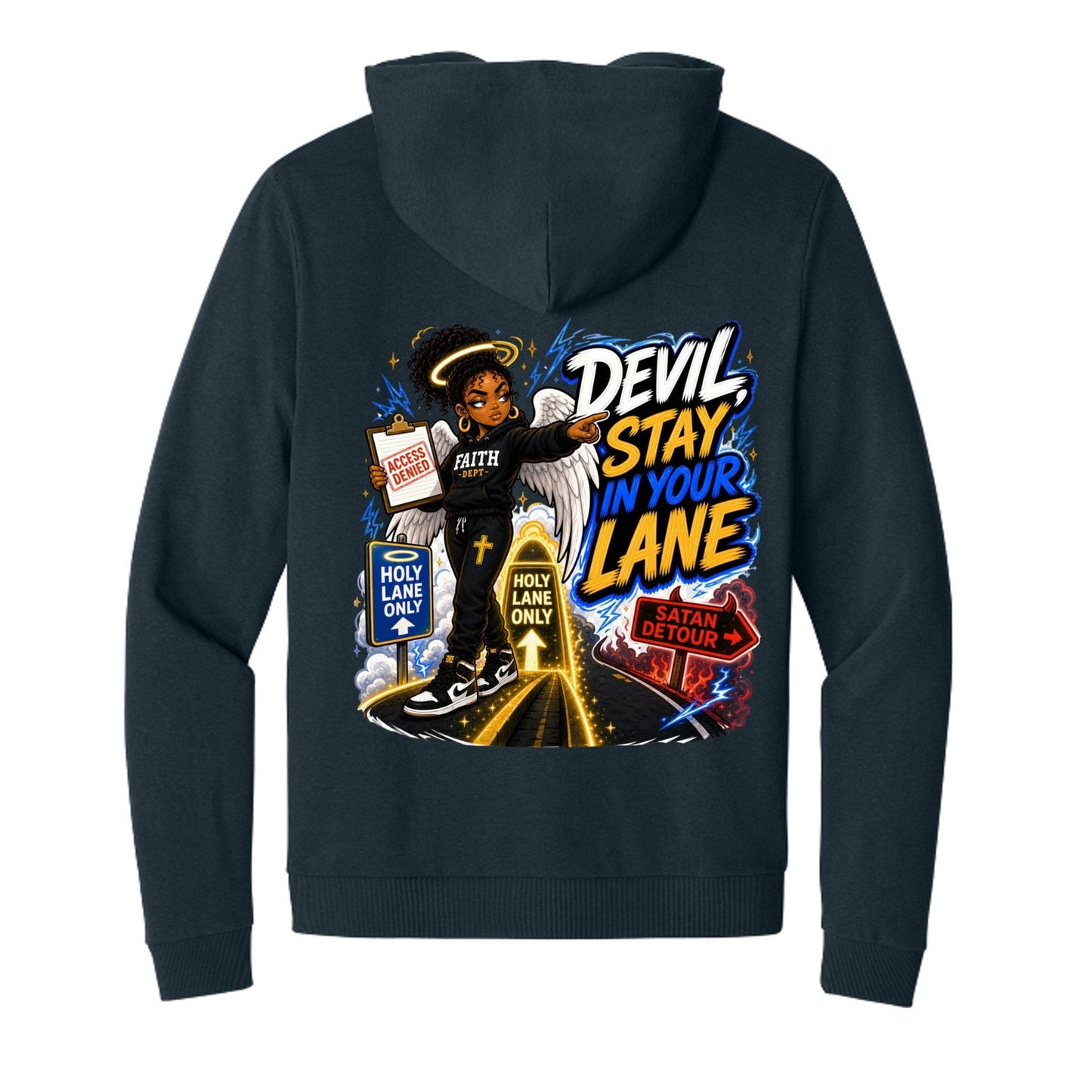 Devil Stay In Your Lane Funny Hooded Full-Zip Christian Sweatshirt - ClaimedbyGodDesigns