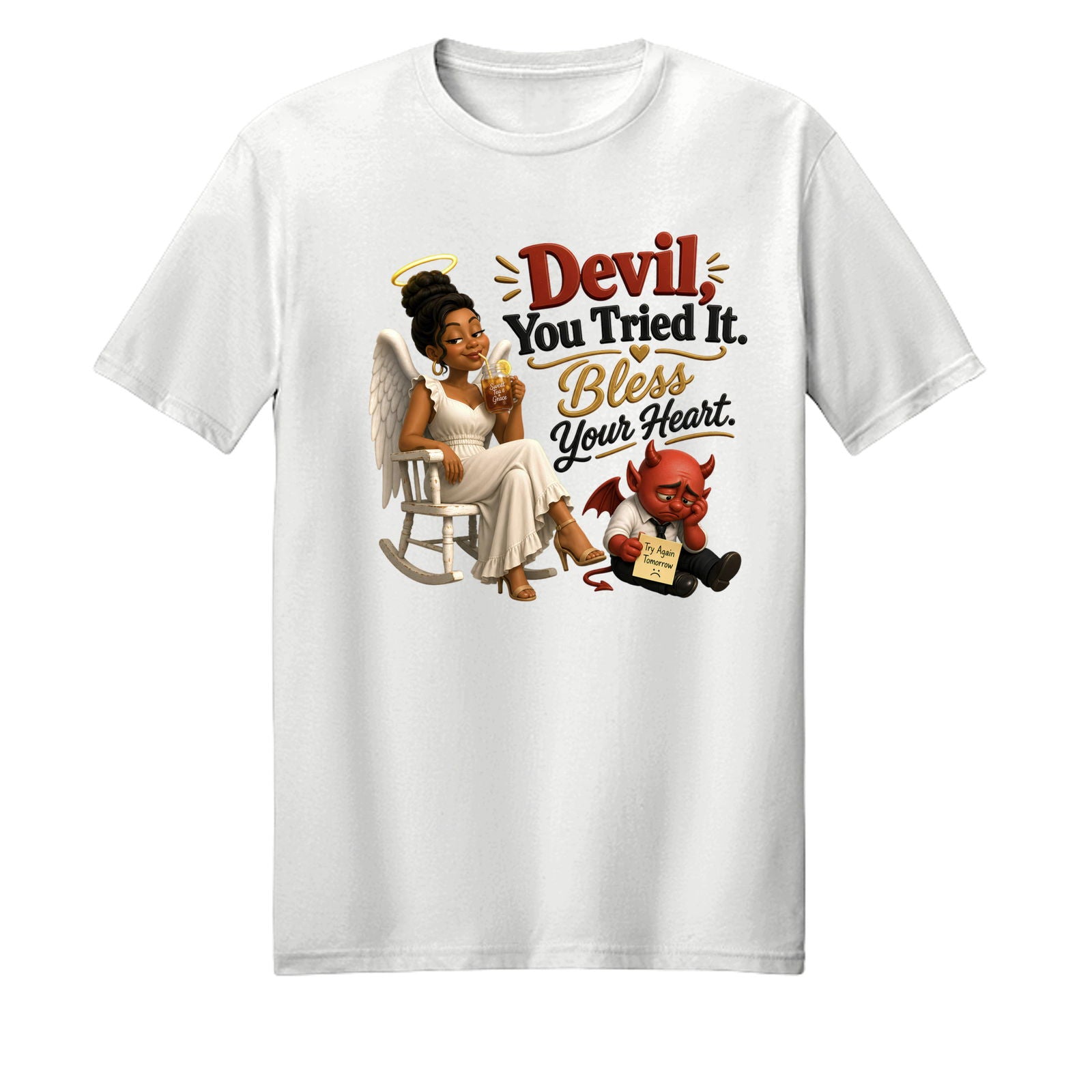 Devil You Tried It Bless Your Heart Unisex Christian T-shirt - ClaimedbyGodDesigns