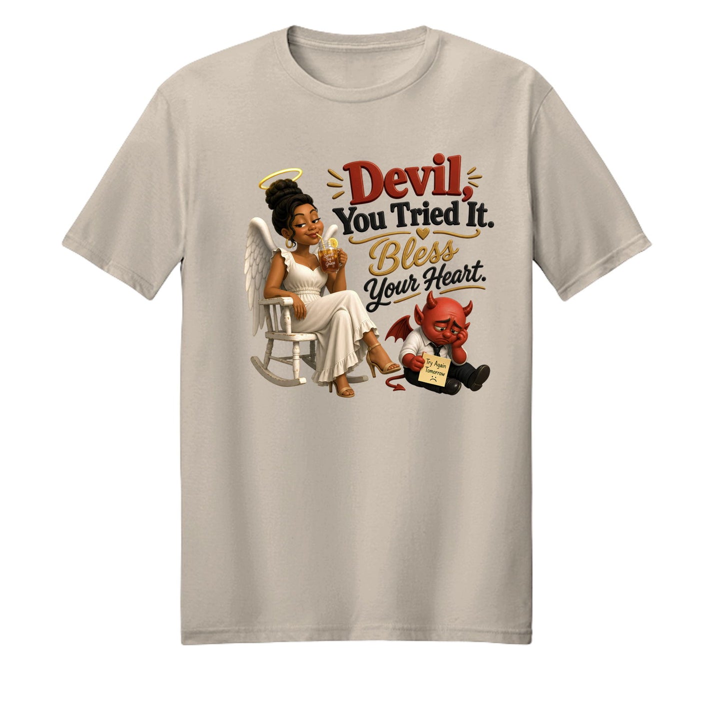 Devil You Tried It Bless Your Heart Unisex Christian T-shirt - ClaimedbyGodDesigns