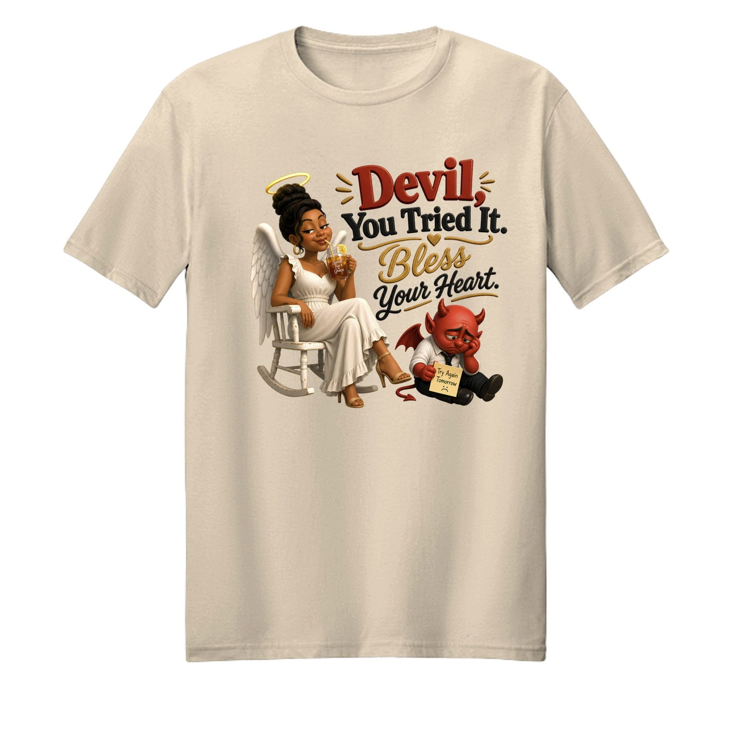 Devil You Tried It Bless Your Heart Unisex Christian T-shirt - ClaimedbyGodDesigns