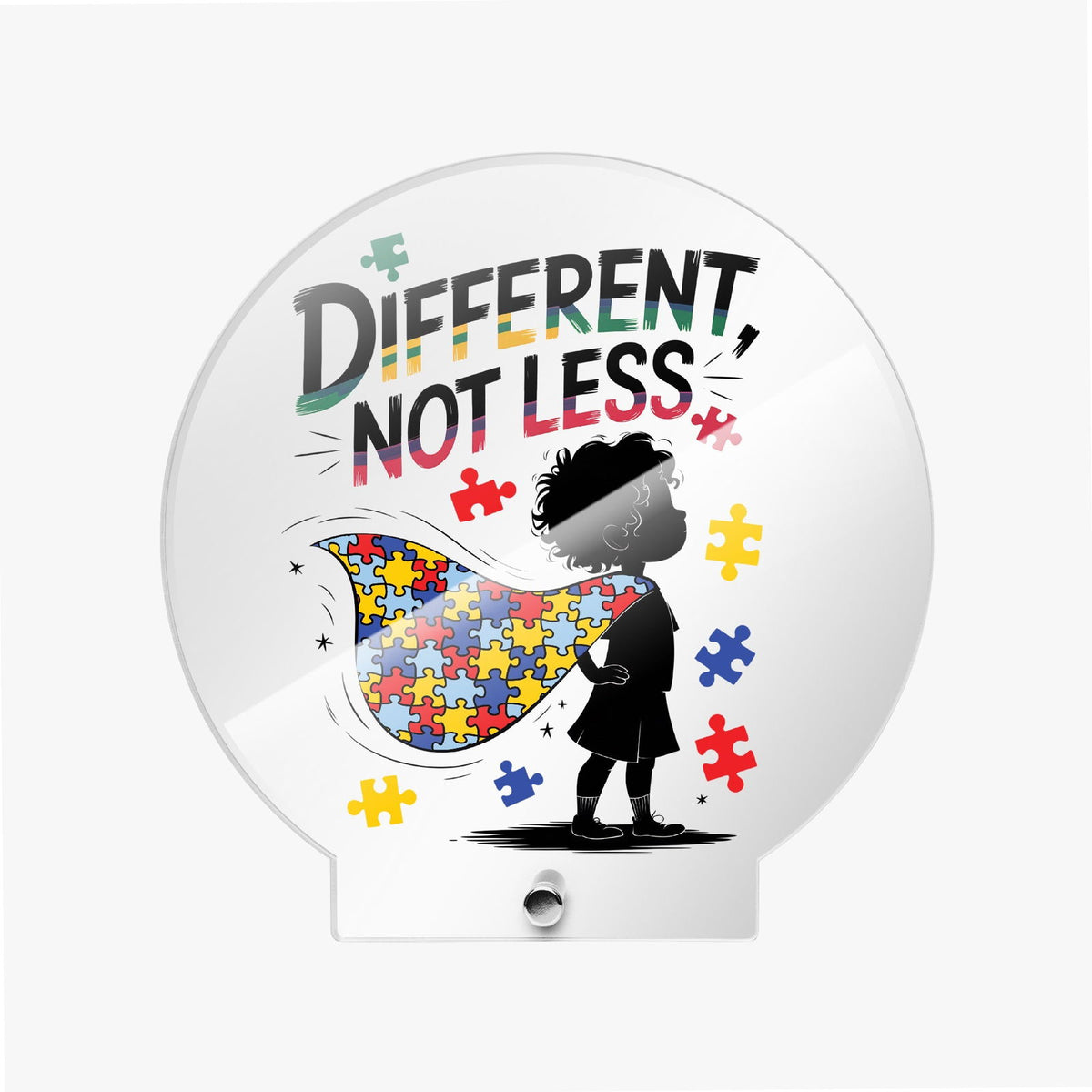 Different Not Less Autism Awareness Round Acrylic Plaque with Stand – Celebrate Neurodiversity - ClaimedbyGodDesigns