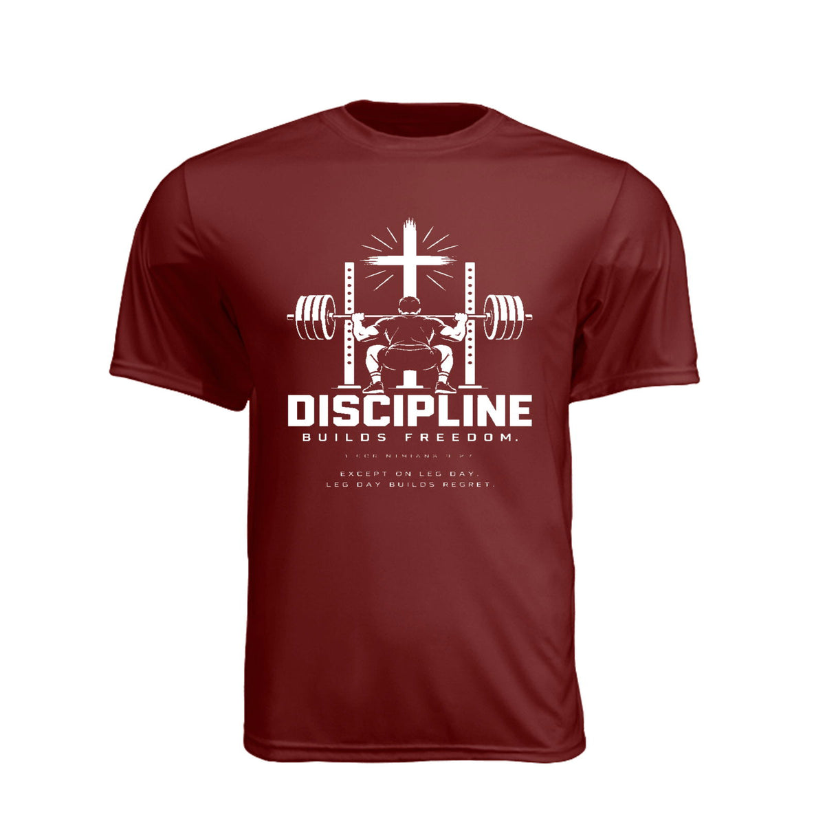 Discipline Builds Freedom Squat Unisex Christian Gym T-Shirt | 1 Corinthians 9:27 - Claimed by God Designs