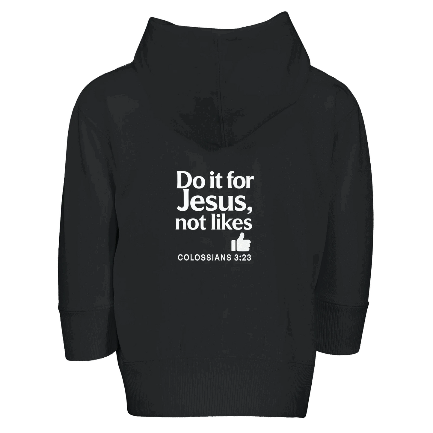 Do It For Him Not Likes Christian Toddler Full-Zip Zip Fleece Hooded - ClaimedbyGodDesigns