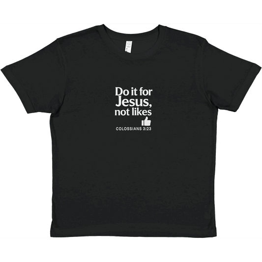 Do It For Him Youth Christian T-shirt - ClaimedbyGodDesigns