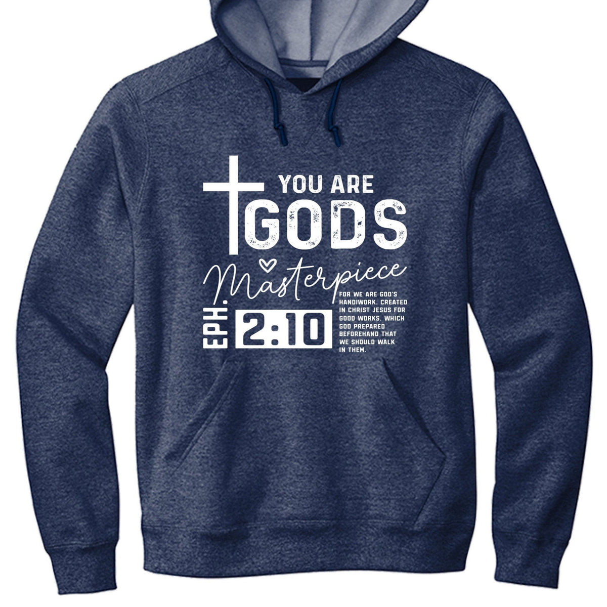 Ephesians 2:10 God's Masterpiece Unisex Christian Pullover Hooded Sweatshirt - ClaimedbyGodDesigns