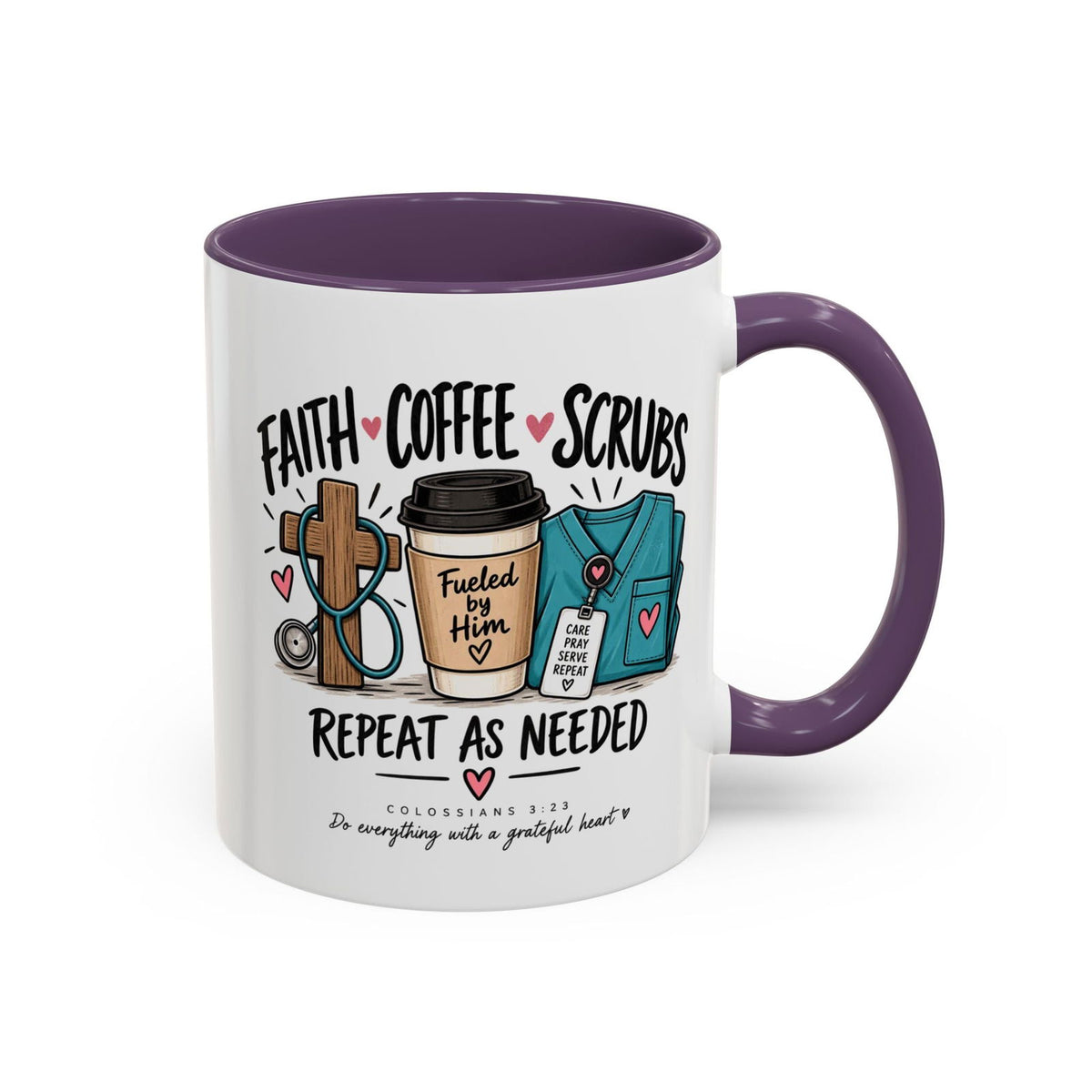 Faith Coffee Scrubs Mug — "Fueled by Him" Christian Nurse Coffee Mug (11oz) - Claimed by God Designs