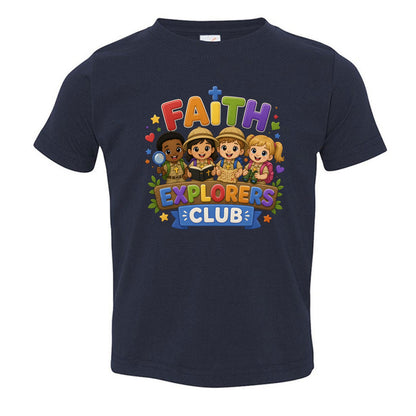 Faith Explorers Club Christian Toddler T-shirt - ClaimedbyGodDesigns