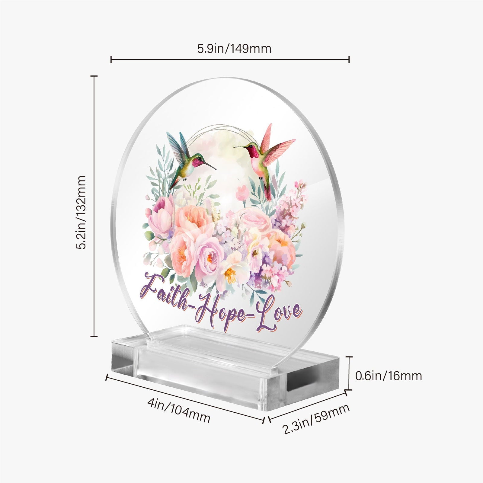 Faith Hope Love Christian Acrylic Plaque with Stand - Round - ClaimedbyGodDesigns