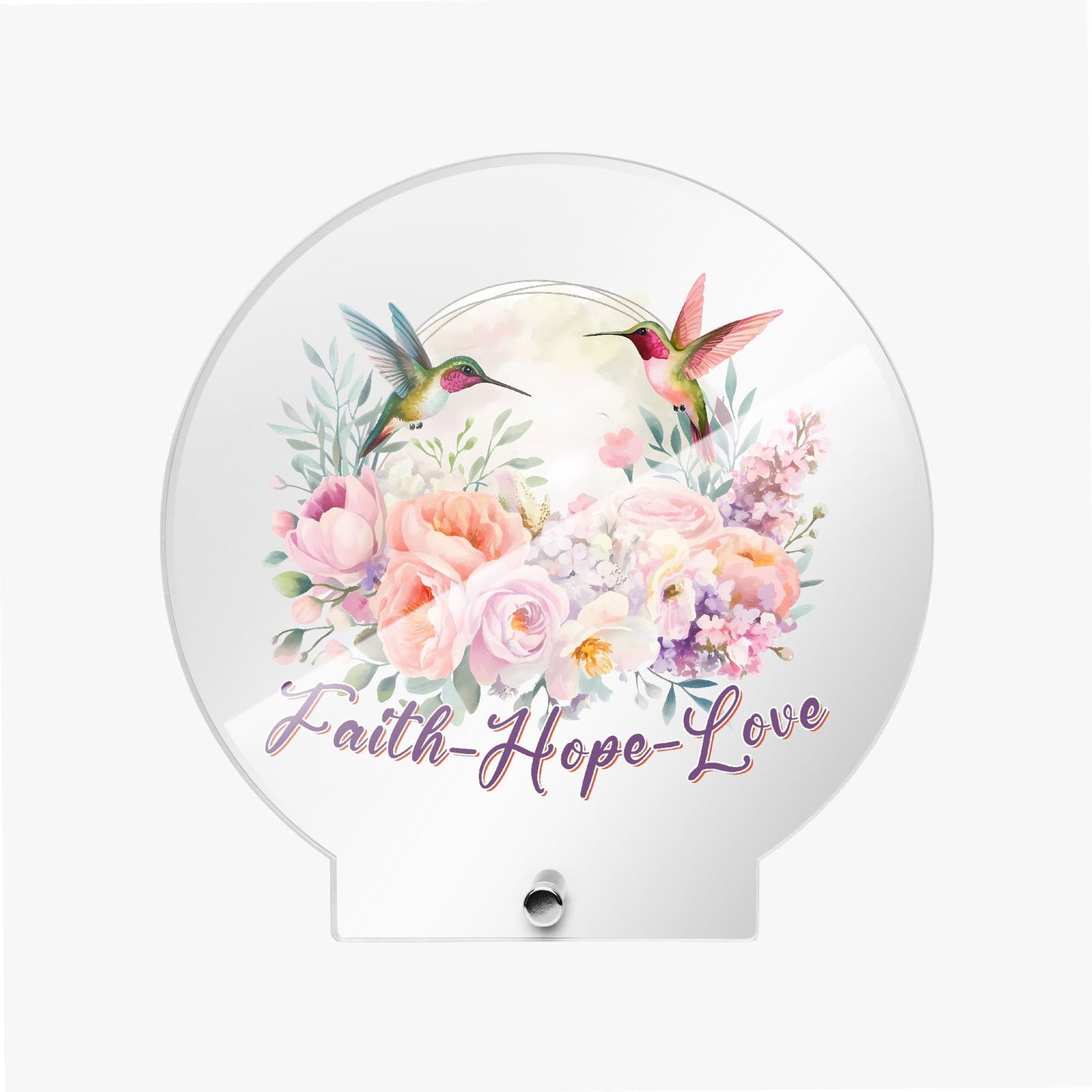 Faith Hope Love Christian Acrylic Plaque with Stand - Round - ClaimedbyGodDesigns
