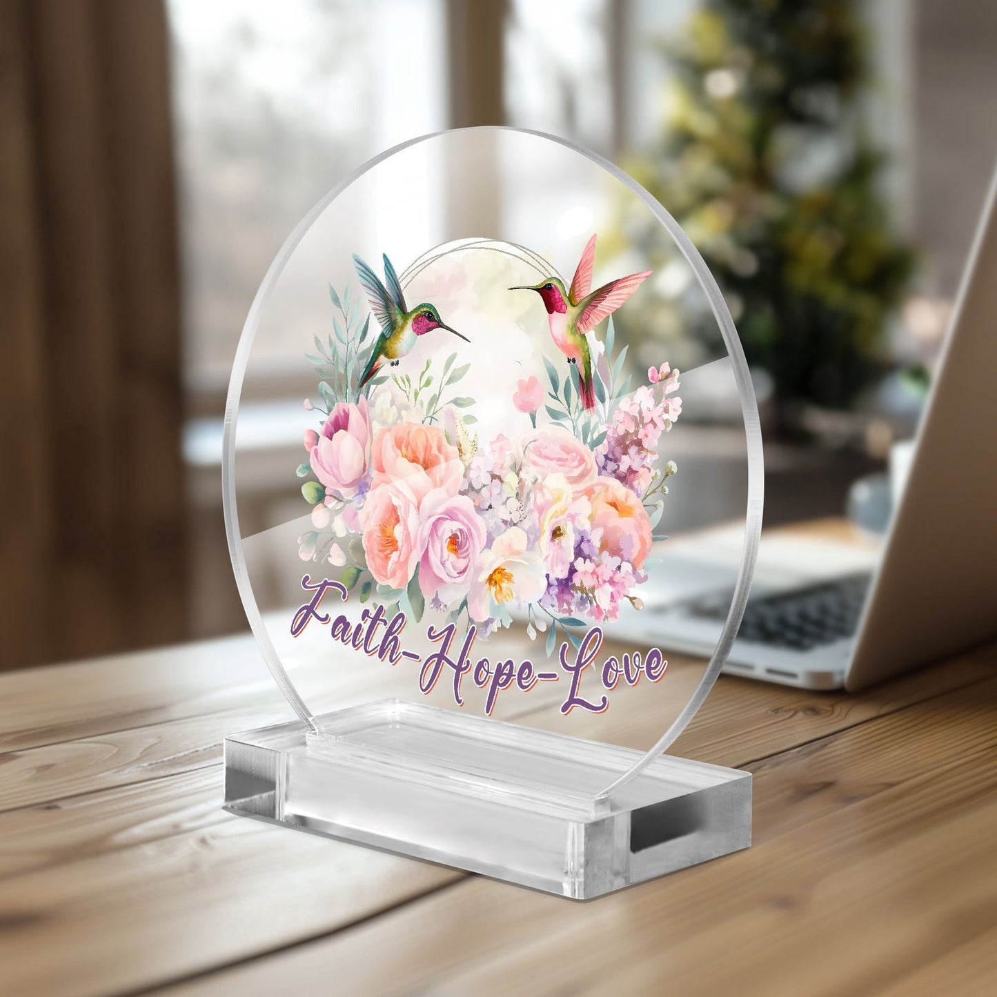 Faith Hope Love Christian Acrylic Plaque with Stand - Round - ClaimedbyGodDesigns